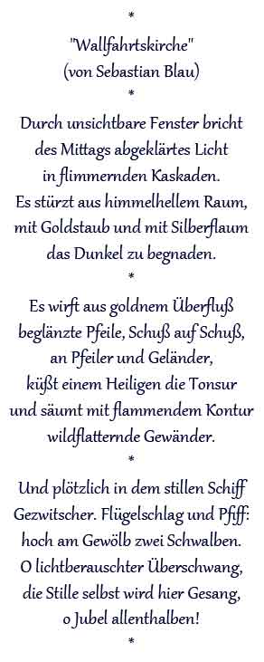 Ihr Gedicht ist vorhanden wenn sie dies lesen suchen sie ihr Gedicht bitte in der oberen Auswahl neu.